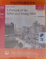 A Portrait of the Artist as a Young Man written by James Joyce performed by Jim Norton on MP3 CD (Unabridged)